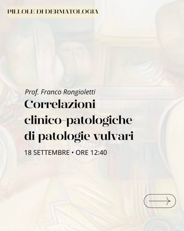 Il @prof.francorongioletti , nella sua relazione intitolata “Correlazioni clinico-patologiche di patologie vulvari”, illustrerà gli aspetti fondamentali della correlazione clinico-patologica, evidenziando come l’interazione tra dermatologo e dermatopatologo sia essenziale per migliorare l’accuratezza diagnostica e ottimizzare la gestione delle pazienti con patologia vulvare.

Per informazioni sull’iscrizione o per conoscere il programma completo visita il sito dermocosm.com

Vi aspettiamo:
📍 Palazzo Castiglioni, Milano
📆 18 settembre 2026
🎓 7 crediti ECM

Partecipazione gratuita per gli specializzandi.

Grazie a tutti gli sponsor dell’Evento per il prezioso contributo. 

#dermocosm #dermocosmvitacutis #mbw #milanobeautyweek

@associazionecosmeticaitalia @milanobeautyweek