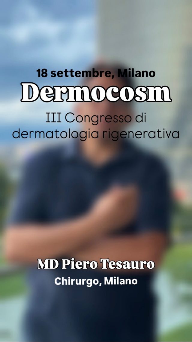 Anche il dottor Tesauro sarà presente al prossimo DERMOCOSM - III Congresso di Dermatologia Rigenerativa. Il suo prezioso intervento verterà sulle tecniche di ricostruzione e ripristino del cuoio capelluto/capelli dopo l’asportazione. 

Per informazioni sull’iscrizione o per conoscere il programma completo visita il sito dermocosm.com

📍 Palazzo Castiglioni, Milano
📆 18 settembre 2026
🎓 7 crediti ECM

Partecipazione gratuita per gli specializzandi.

Ringraziamo tutti gli sponsor per il sostegno incondizionato.

#dermocosm #dermocosmvitacutis #mbw #milanobeautyweek #dermatologiarigenerativa

@associazionecosmeticaitalia @milanobeautyweek