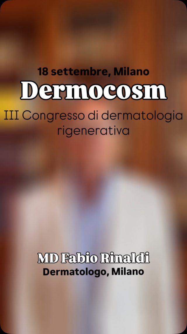 Al prossimo Dermocosm | Congresso di Dermatologia rigenerativa il dottor Rinaldi porterà un’interessante relazione dal titolo “Riprogrammare la pelle: l’asse epigenetica–microRNA come motore della dermatologia rigenerativa nelle condizioni atrofiche e nell’invecchiamento, dal modello tricologico alla pratica clinica”. 

Per informazioni sull’iscrizione o per conoscere il programma completo visita il sito dermocosm.com

📍 Palazzo Castiglioni, Milano
📆 18 settembre 2026
🎓 7 crediti ECM

Partecipazione gratuita per gli specializzandi.

Grazie alle aziende sponsor per il loro sostegno incondizionato.

#dermocosm #dermocosmvitacutis #mbw #milanobeautyweek #dermatologiarigenerativa

@associazionecosmeticaitalia @milanobeautyweek