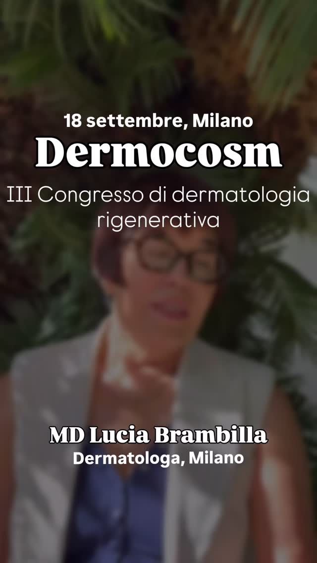 La dottoressa Lucia Brambilla, dermatologa a Milano, affronterà al prossimo Dermocosm il delicato argomento dell’interessamento nelle regioni orale e genitale del sarcoma di Kaposi.

Verranno analizzati i dati della pubblicazione  “Mucosal Kaposi’s sarcoma in HIV-negative patients: a large case series from a single, tertiary referral center in Italy”.

Per informazioni sull’iscrizione o per conoscere il programma completo visita il sito dermocosm.com

📍 Palazzo Castiglioni, Milano
📆 18 settembre 2026
🎓 7 crediti ECM

Partecipazione gratuita per gli specializzandi.

Grazie alle aziende sponsor per il loro sostegno incondizionato.

#dermocosm #dermocosmvitacutis #mbw #milanobeautyweek #dermatologiarigenerativa

@associazionecosmeticaitalia @milanobeautyweek